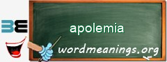 WordMeaning blackboard for apolemia